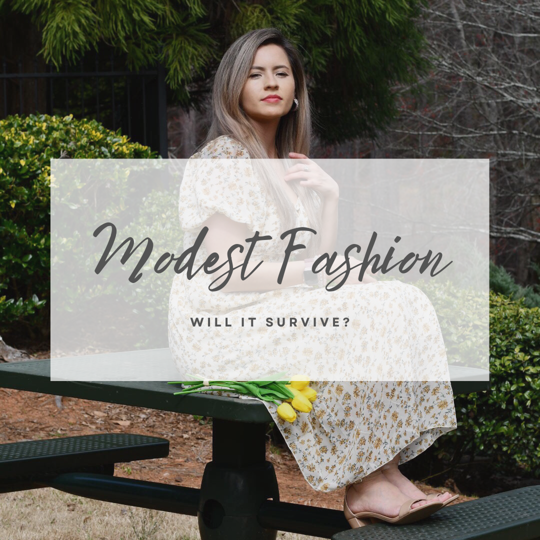 Will  Modest Fashion Survive?